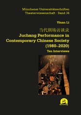 ???????. Juchang Performance in Contemporary Chinese Society (1980-2020)