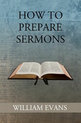 How to Prepare Sermons