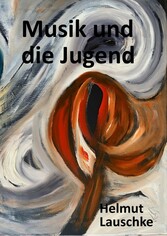 Musik und die Jugend