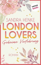 London Lovers - Geheime Verführung