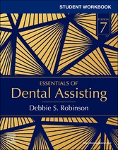 Student Workbook for Essentials of Dental Assisting - E-Book