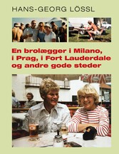 En brolægger i Milano, i Prag, i Fort Lauderdale og andre gode steder