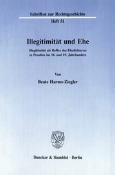 Illegitimität und Ehe.