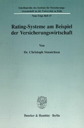 Rating-Systeme am Beispiel der Versicherungswirtschaft.