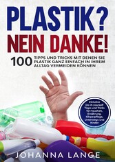 Plastik? Nein Danke!