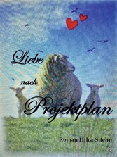 Liebe nach Projektplan