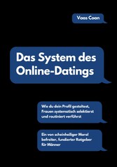 Das System des Online-Datings