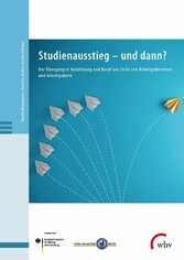 Studienausstieg - und dann?