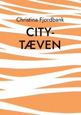 City-tæven