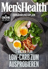 MEN'S HEALTH Ernährungsplan: 2 Wochen Low-Carb zum Ausprobieren