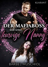 Der Mafiaboss und seine kurvige Nanny