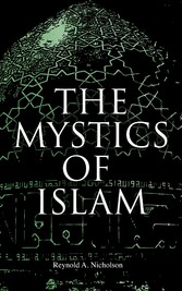 The Mystics of Islam