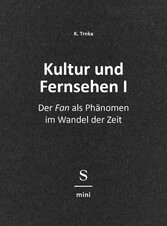 Kultur und Fernsehen I