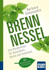 Brennnessel. Kompakt-Ratgeber