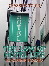 The Law of Hotel Life