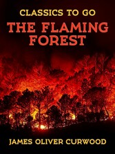 The Flaming Forest