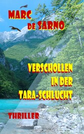 Verschollen in der Tara-Schlucht