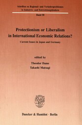 Protectionism or Liberalism in International Economic Relations?