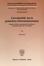 Umweltpolitik durch gemischten Instrumenteneinsatz.