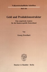 Geld und Produktionsstruktur.