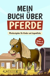 Mein Buch über Pferde