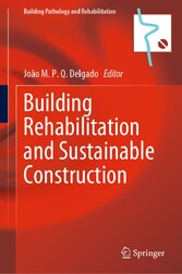 Building Rehabilitation and Sustainable Construction