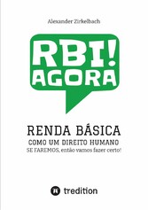 RENDA BÁSICA COMO UM DIREITO HUMANO