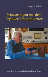 Erinnerungen aus dem Erfinder-Hauptquartier