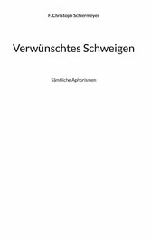 Verwünschtes Schweigen