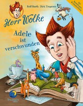 Herr Wolke - Adele ist verschwunden