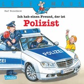 LESEMAUS: Ich hab einen Freund, der ist Polizist