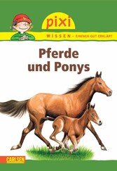 Pixi Wissen: Pferde und Ponys