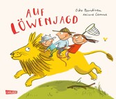 Auf Löwenjagd