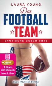 Das Football Team | Erotik Audio Story | Erotisches Hörbuch