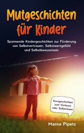 Mutgeschichten für Kinder