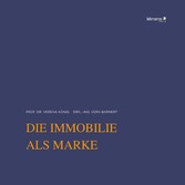 Die Immobilie als Marke