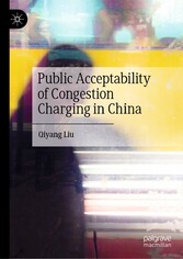 Public Acceptability of Congestion Charging in China