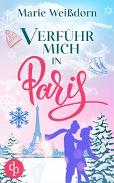 Verführ mich in Paris