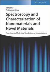 Spectroscopy and Characterization of Nanomaterials and Novel Materials