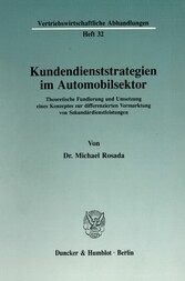 Kundendienststrategien im Automobilsektor.