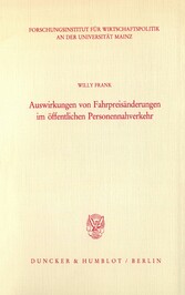 Auswirkungen von Fahrpreisänderungen im öffentlichen Personennahverkehr.