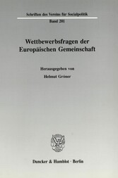 Wettbewerbsfragen der Europäischen Gemeinschaft.