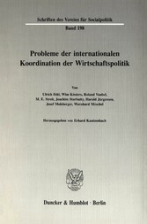 Probleme der Internationalen Koordination der Wirtschaftspolitik.