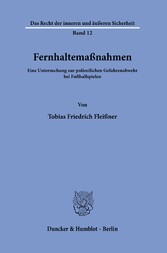 Fernhaltemaßnahmen.