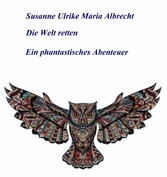 Die Welt retten