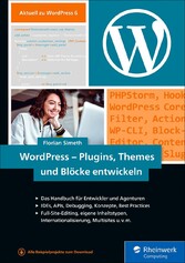 WordPress - Plugins, Themes und Blöcke entwickeln