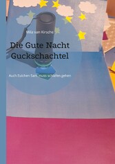 Die Gute Nacht Guckschachtel