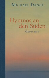 Hymnos an den Süden