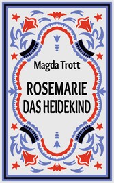 Rosemarie das Heidekind