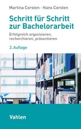 Schritt für Schritt zur Bachelorarbeit